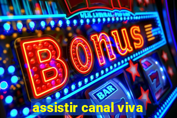 assistir canal viva